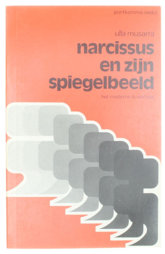 Narcissus en zijn spiegelbeeld - Het moderne ik - verhaal - Ulla Musarra