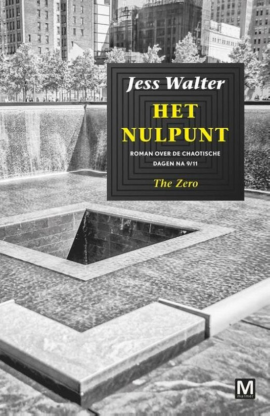 Het Nulpunt - Jess Walter