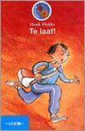Te laat!