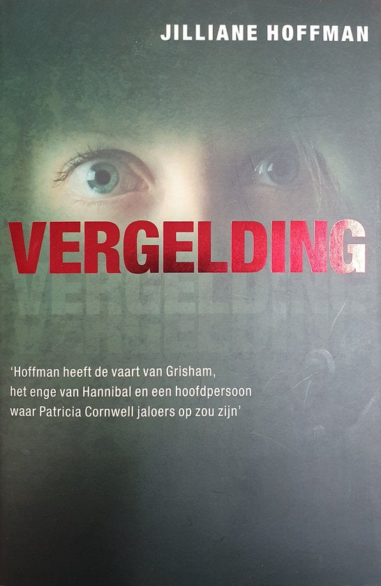 Vergelding - Jilliane Hoffman, geen
