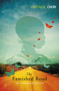 Famished Road - Ben Okri