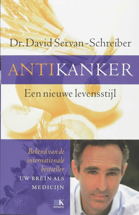 Antikanker - David Servan - Schreiber