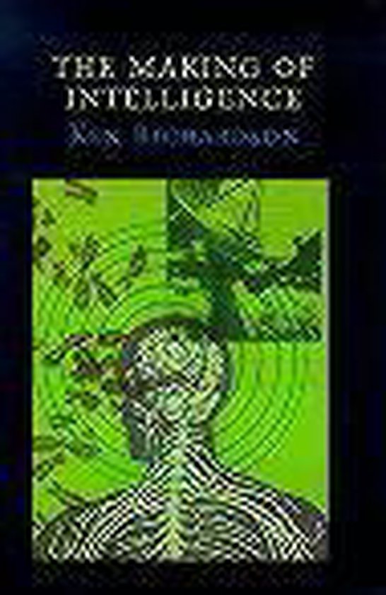 The Making of Intelligence - Ken Richardson