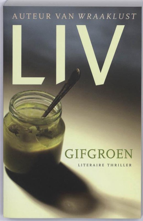 Gifgroen - Liv