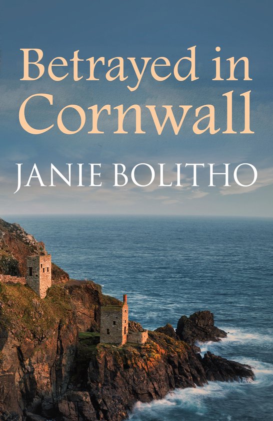 Bertrayed In Cornwall - Janie Bolitho