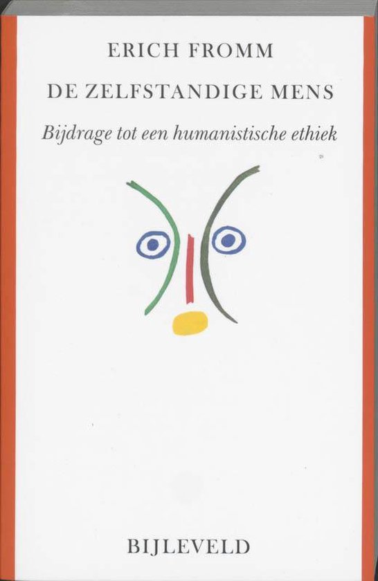 De zelfstandige mens - Erich Fromm, H. Redeker