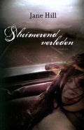 Sluimerend Verleden - J. Hill, Onbekend