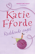 Reddende engel - K. Forde