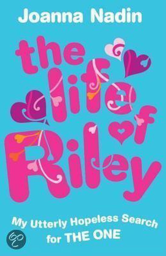 The Life of Riley - Joanna Nadin