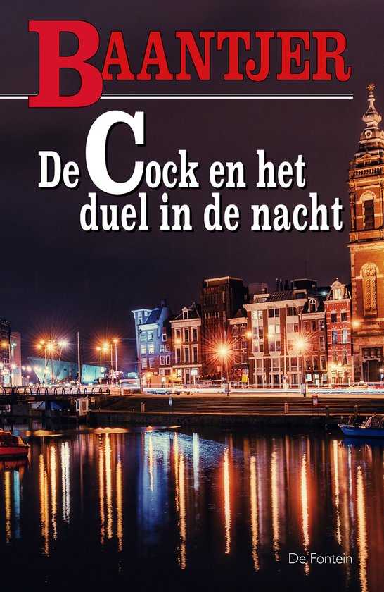Baantjer 38 - De Cock en het duel in de nacht - A.C. Baantjer, Appie Baantjer