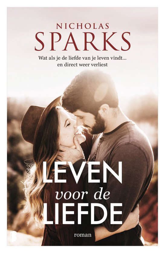 Leven voor de liefde - Nicholas Sparks