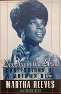 Dancing in the Street - Martha Reeves, Mark Bego