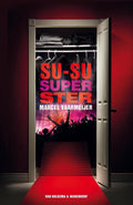 Su - su - superster - Marcel Vaarmeijer
