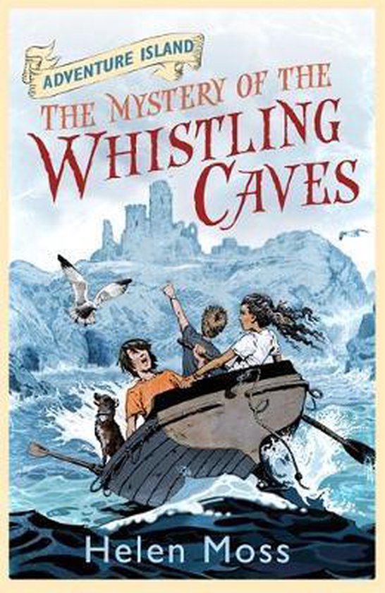 Mystery Of The Whistling Caves - Helen Moss, Leo Hartas
