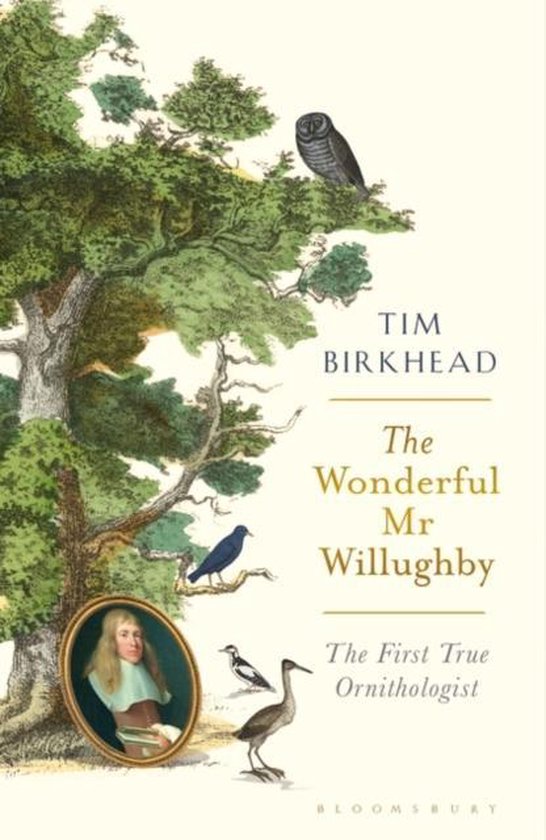 The Wonderful Mr Willughby - Tim Birkhead