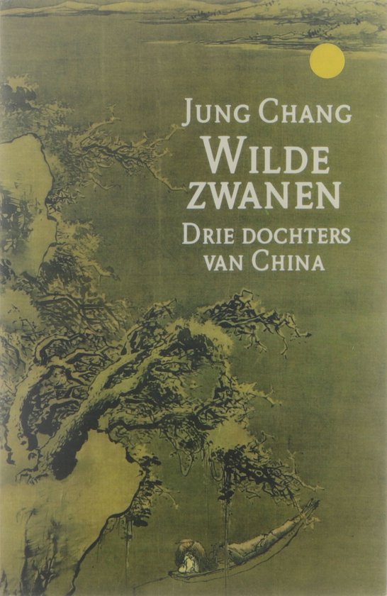Wilde zwanen - Jung Chang