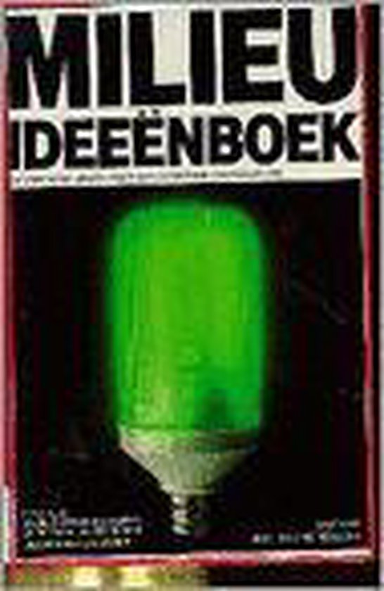 Milieu - ideeenboek - Anoniem