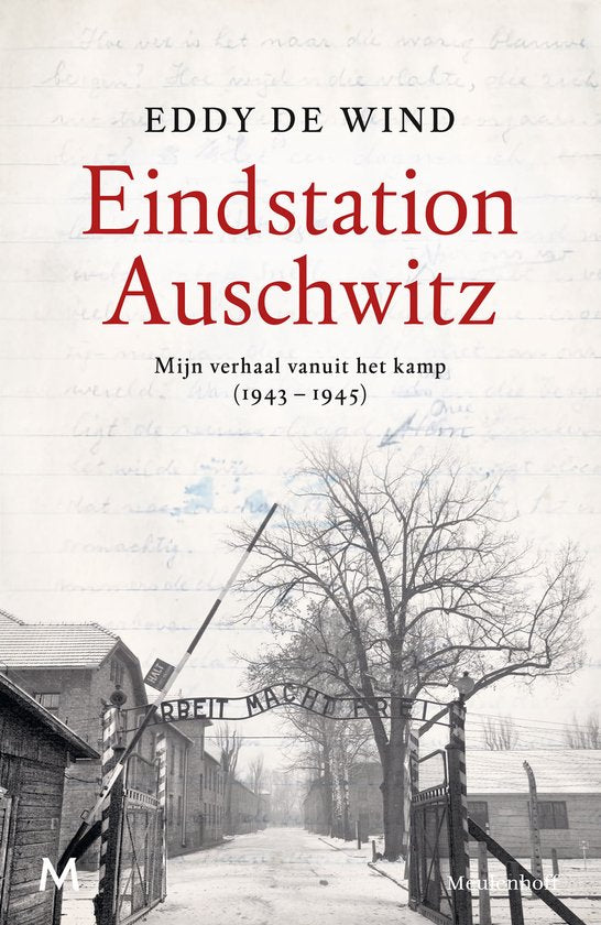 Eindstation Auschwitz - Eddy de Wind
