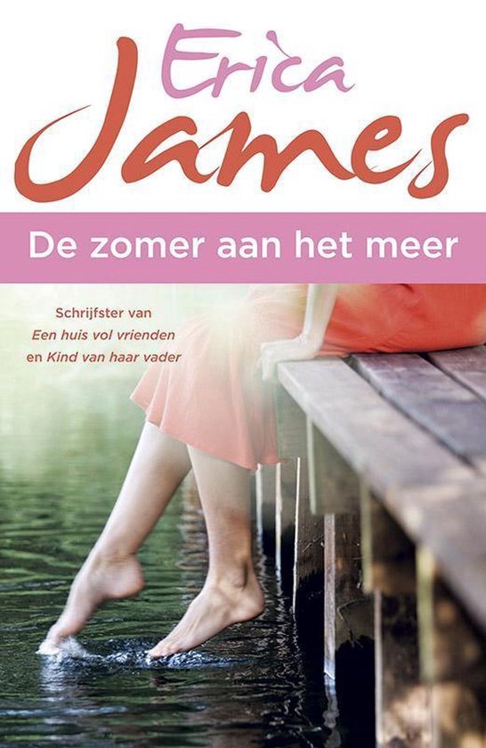 De zomer aan het meer - Erica James