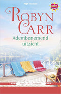 Adembenemend uitzicht - Robyn Carr