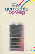 Gemeente op weg - Jack Hayford