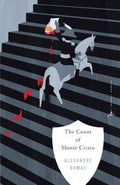 The Count of Monte Cristo - Alexandre Dumas