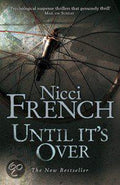 Until It's Over - Nicci French