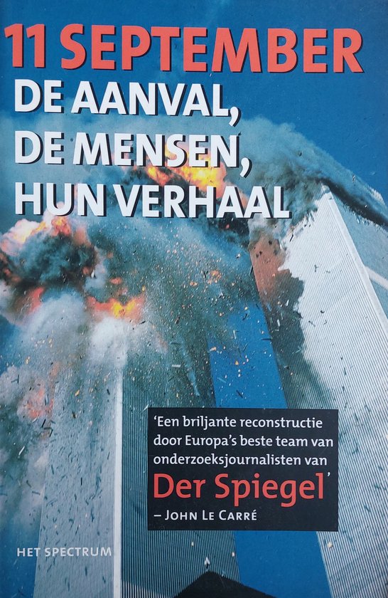 11 September Aanval Mensen Hun Verhaal - Stefan Aust, Cordt Schnibben