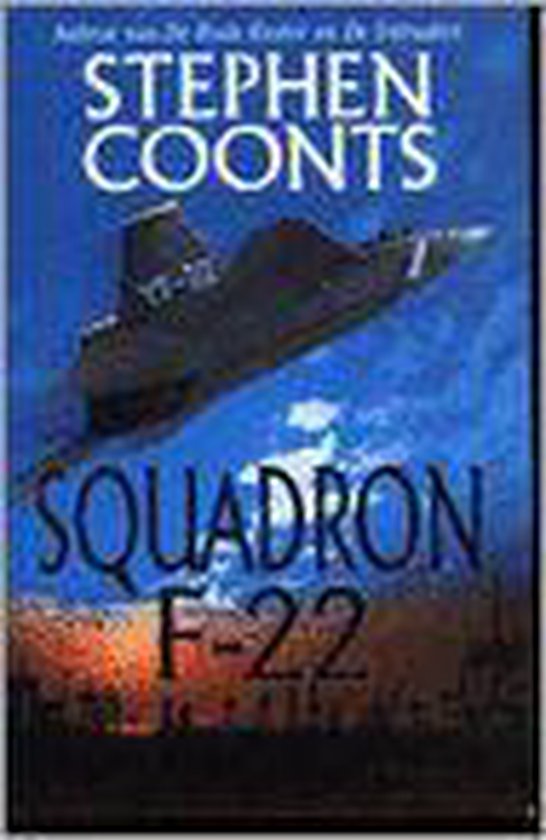 Squadron F - 22 - Stephen Coonts