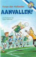 Aanvallen! tienerboek serie Blauw - wit - Vivian den Hollander, Saskia Halfmouw