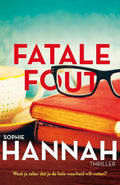 Fatale fout - Sophie Hannah