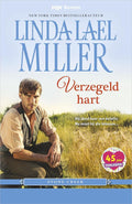 Verzegeld hart - Linda Lael Miller