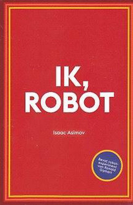 Ik, robot [grote letter editie] - Isaac Asimov, Ronald Giphart