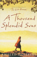 A Thousand Splendid Suns - Khaled Hosseini, Atossa Leoni