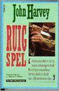 Ruig spel - John Harvey
