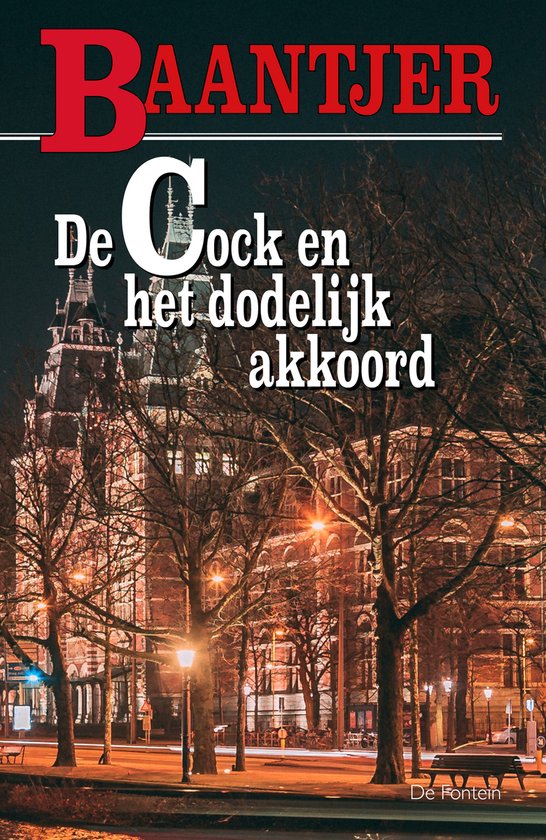 Baantjer 16 - De Cock en het dodelijk akkoord - A.C. Baantjer, Appie Baantjer