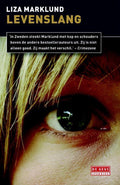 Levenslang - Liza Marklund