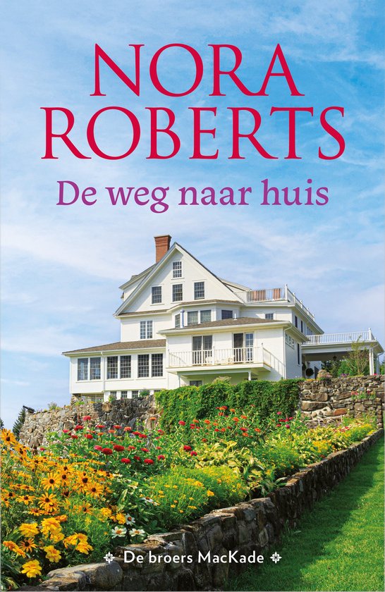 De weg naar huis - Nora Roberts