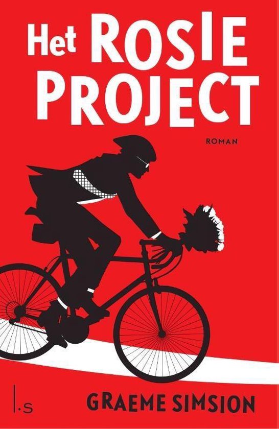 Rosie 1 - Het Rosie project - Graeme Simsion, Linda Broeder
