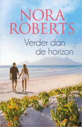 Verder dan de horizon - Nora Roberts