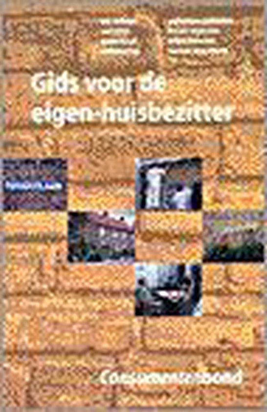 Gids voor de eigen - huisbezitter - Auteur Onbekend