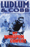 Het Noordpool Conflict - Robert Ludlum, James Cobb