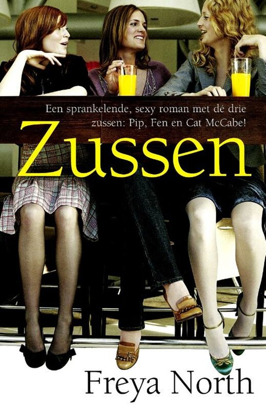 Zussen - Freya North