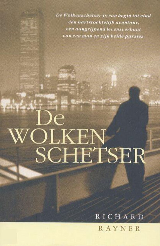 De wolkenschetser | Richard Piers - Rayner