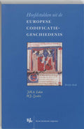 Hoofdstukken uit de Europese Codificatiegeschiedenis - J.H.A. Lokin, W.J. Zwalve