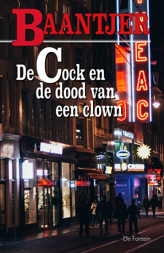 Baantjer 22 - De Cock en de dood van een clown - A.C. Baantjer, Appie Baantjer