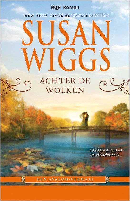 Achter de wolken - Susan Wiggs, Titia van Schaik