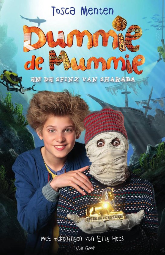 Dummie de mummie 3 - Dummie de mummie en de sfinx van Shakaba - Tosca Menten