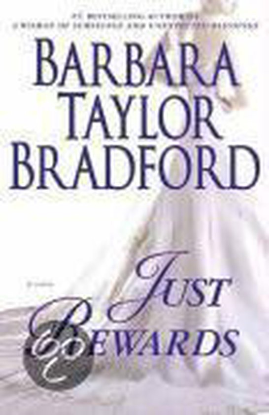 Just Rewards - Barbara Taylor Bradford