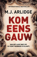 Helen Grace 11 - Kom eens gauw - M.J. Arlidge